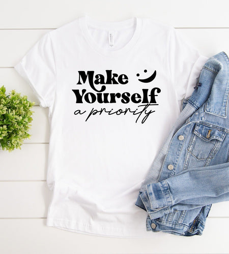Make Yourself A Priority